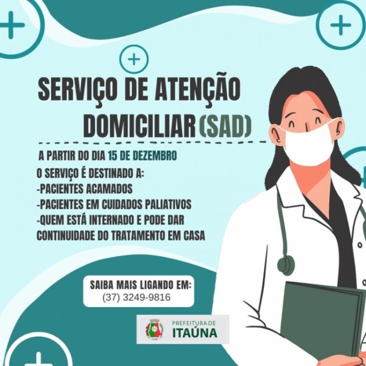 Itaúna terá Serviço de Atenção Domiciliar a partir do dia 15 de dezembro