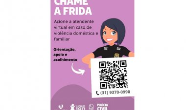 VIOLÊNCIA DOMÉSTICA - “Chame a Frida” foi  lançado pela PC em Itaúna