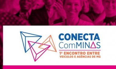 1º CONECTA COM MINAS reúne veículos, agências e instituições para debater o setor