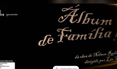Álbum de Família no Teatro Sílvio de Matos,  em Itaúna, na sexta-feira, 11, e sábado, 12