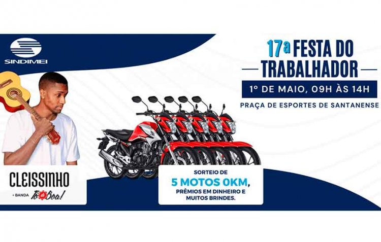 Sindimei promove a 17ª Festa do Trabalhador em Santanense