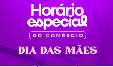 Comércio terá horário estendido na próxima semana