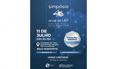 FBAC realiza simpósio pelos 40 anos da Lei de Execuções Penais