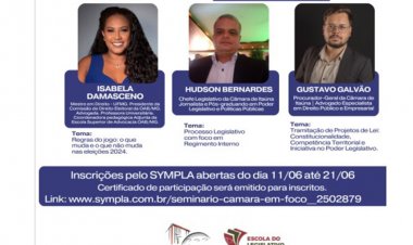 CURSO - Câmara promove seminário para  pré-candidatos