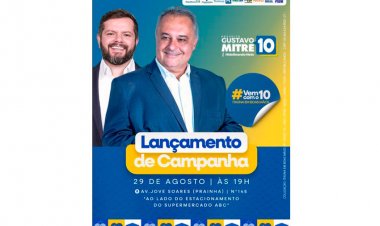 Gustavo Mitre anuncia  lançamento oficial  da campanha