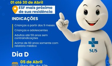 CAMPANHA DE VACINAÇÃO - Saúde promove imunização contra a febre amarela em abril