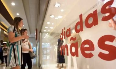 DIA DAS MÃES -  Previsão de aumento de 10% no faturamento