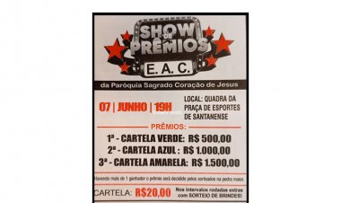 SHOW DE PRÊMIOS - Ganhe prêmios e ajude a patrocinar o encontro do EAC