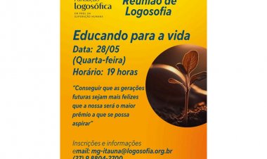 “Educando para a vida” é a proposta do encontro do dia 28 de maio