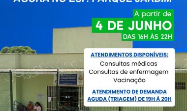 SAÚDE NA HORA - ESF do Parque Jardim terá horário estendido
