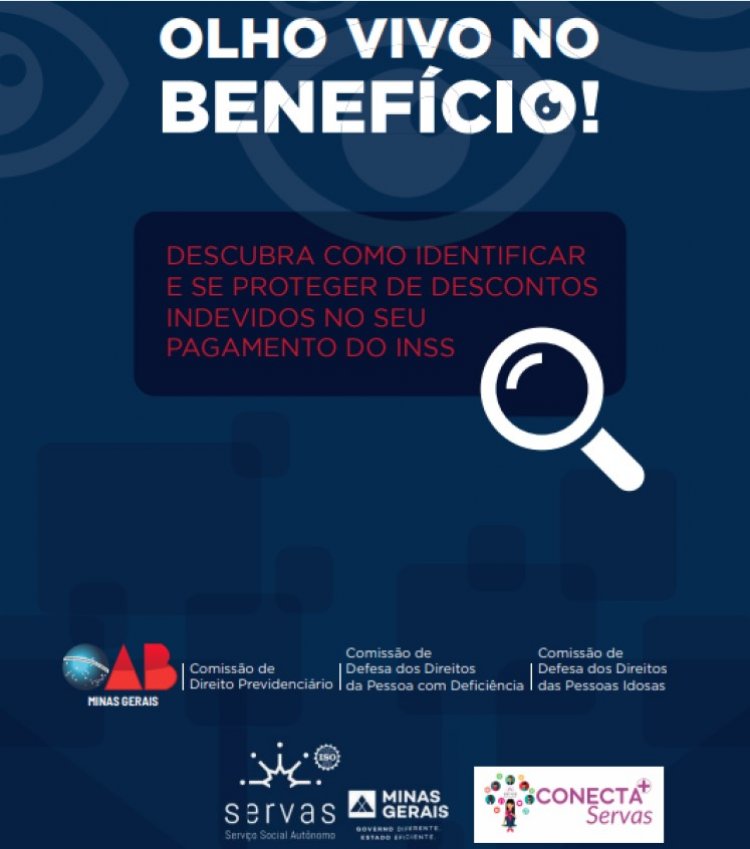 APOSENTADOS - Servas e OAB-MG lançam cartilha “Olho Vivo no Benefício!”