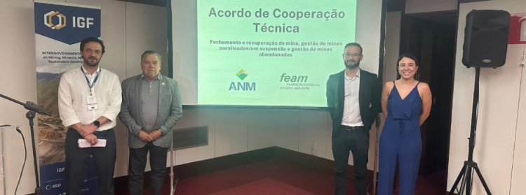GESTÃO MINERÁRIA - Feam e ANM formalizam acordo focado no fechamento de minas