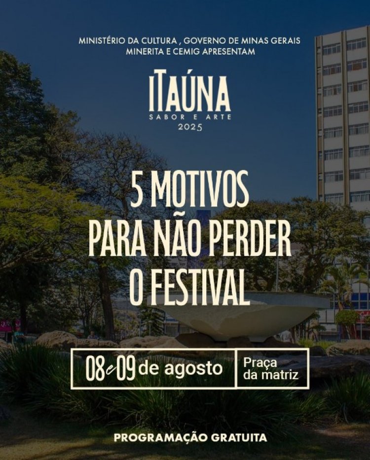 Itaúna Sabor & Arte chega  em agosto