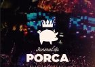 Funeral da Porca será no dia 6 de setembro