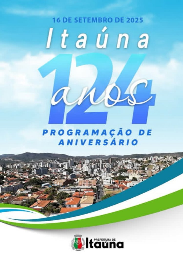 Comemoração de 124 anos de Itaúna terá programação cultural gratuita