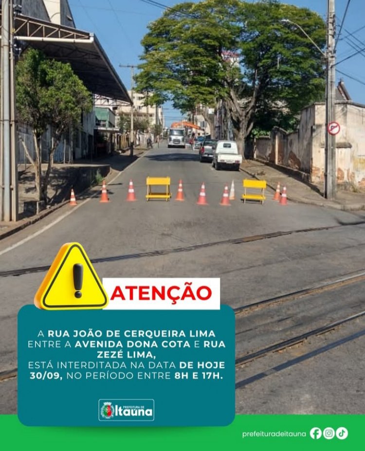 Rua João de Cerqueira Lima está interditada neste dia 30/9