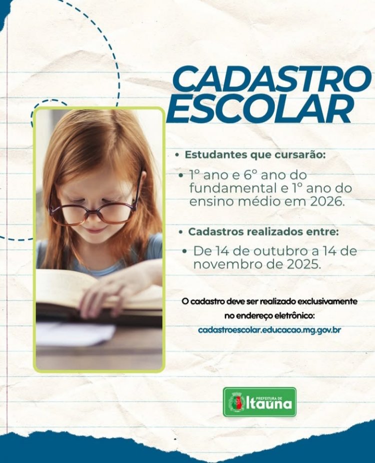 Começa o prazo! Cadastro escolar 2026 abre vagas para Fundamental e Médio em Itaúna