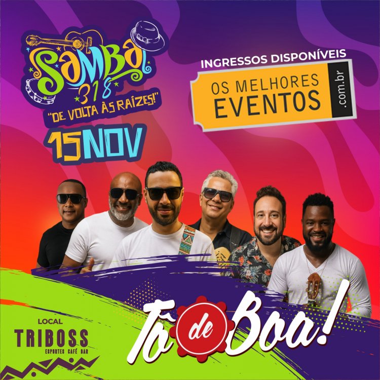 CULTURA - Grupo de samba “Tô de Boa” se apresenta neste sábado