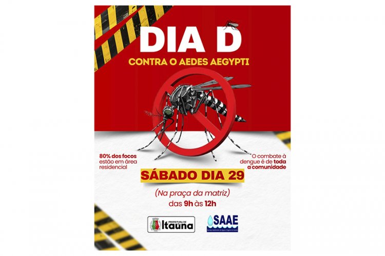 Cidade tem Dia D Contra o Aedes neste sábado