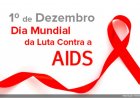 Dia Mundial de Combate à AIDS