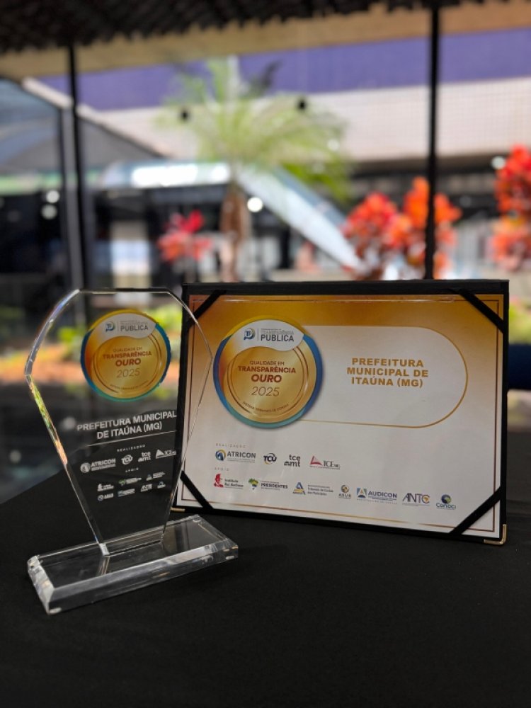 PREMIAÇÃO - Município é Selo Ouro em transparência