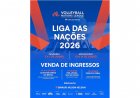 Ingressos para a Liga das Nações de Vôlei 2026