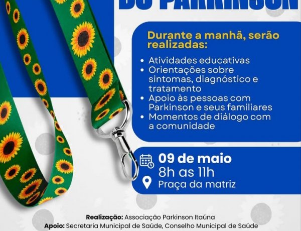 Prefeitura promove ação de conscientização sobre a Doença de Parkinson neste sábado