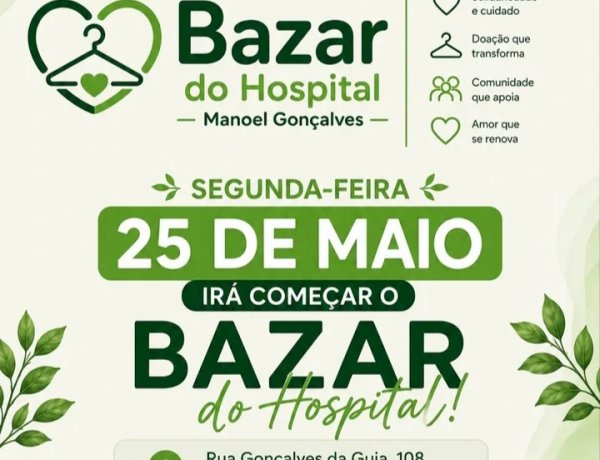Hospital Manoel Gonçalves promove bazar beneficente a partir de 25 de maio em Itaúna