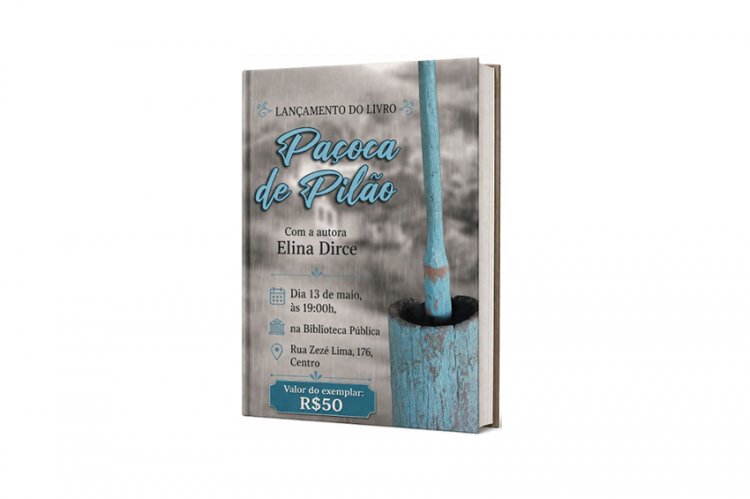 LANÇAMENTO - “Paçoca de Pilão” é o título do livro