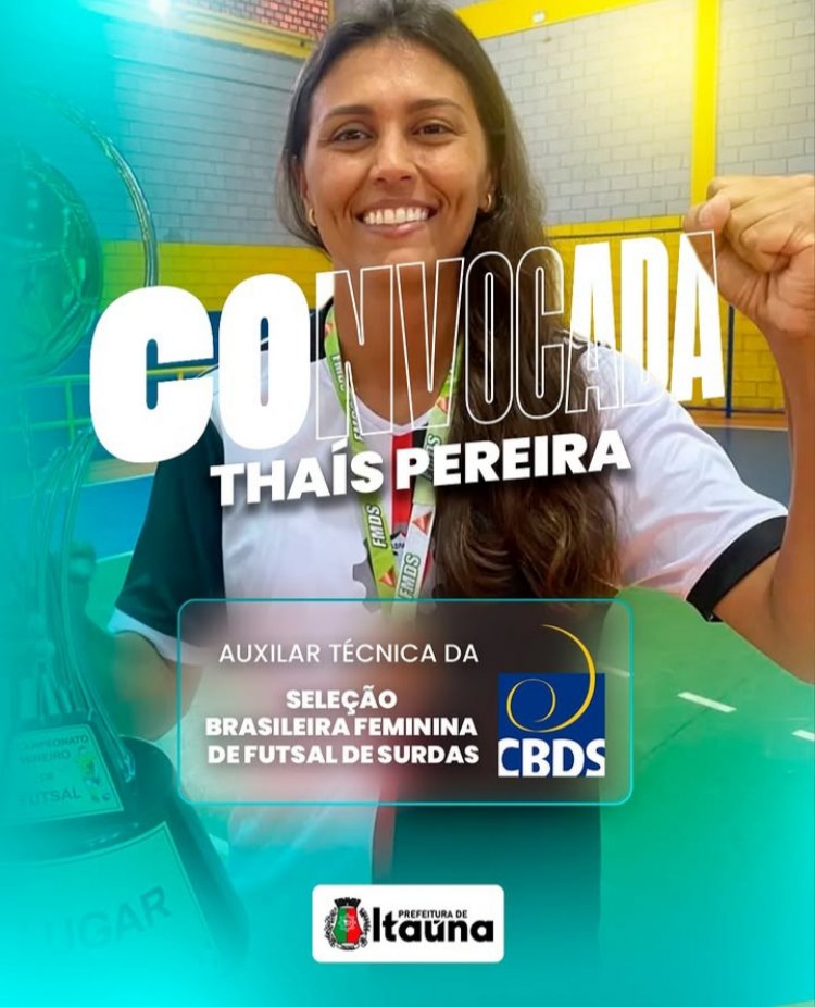 De Itaúna para a Seleção: Thais Pereira assume a comissão técnica do futsal de surdas brasileiro