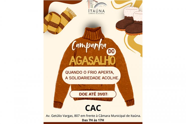 CAMPANHA DO AGASALHO - Câmara recolhe donativos para  comunidade carente