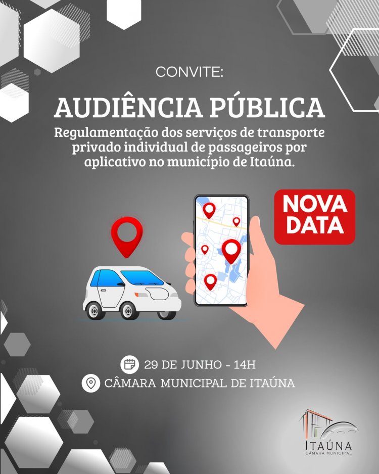 AUDIÊNCIA PÚBLICA - Câmara convida para debater  o transporte individual