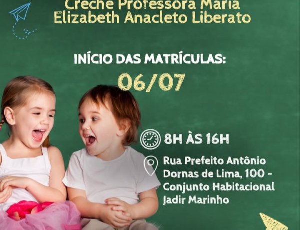 Inscrições abertas: Creche no Jadir Marinho tem vagas para Maternal II e III