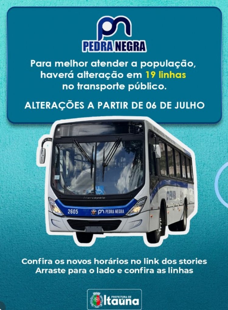TRANSPORTE PÚBLICO - Alterações de horários e itinerários